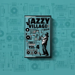 kick a dope verse! - jazzy village vol. 4 [snippet mix] [pre-order cassette now]