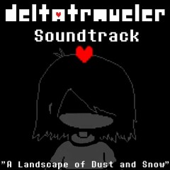 A Landscape Of Dust And Snow - DELTATRAVELER OST