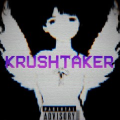 KRUSHTAKER w/VANXLLA
