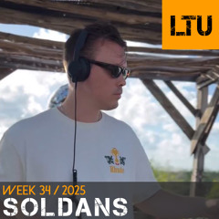 SOLDANS - WEEK-34 | 2025 LTU-Podcast
