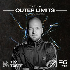 Outer Limits Radio Show 023 - Tim Taste