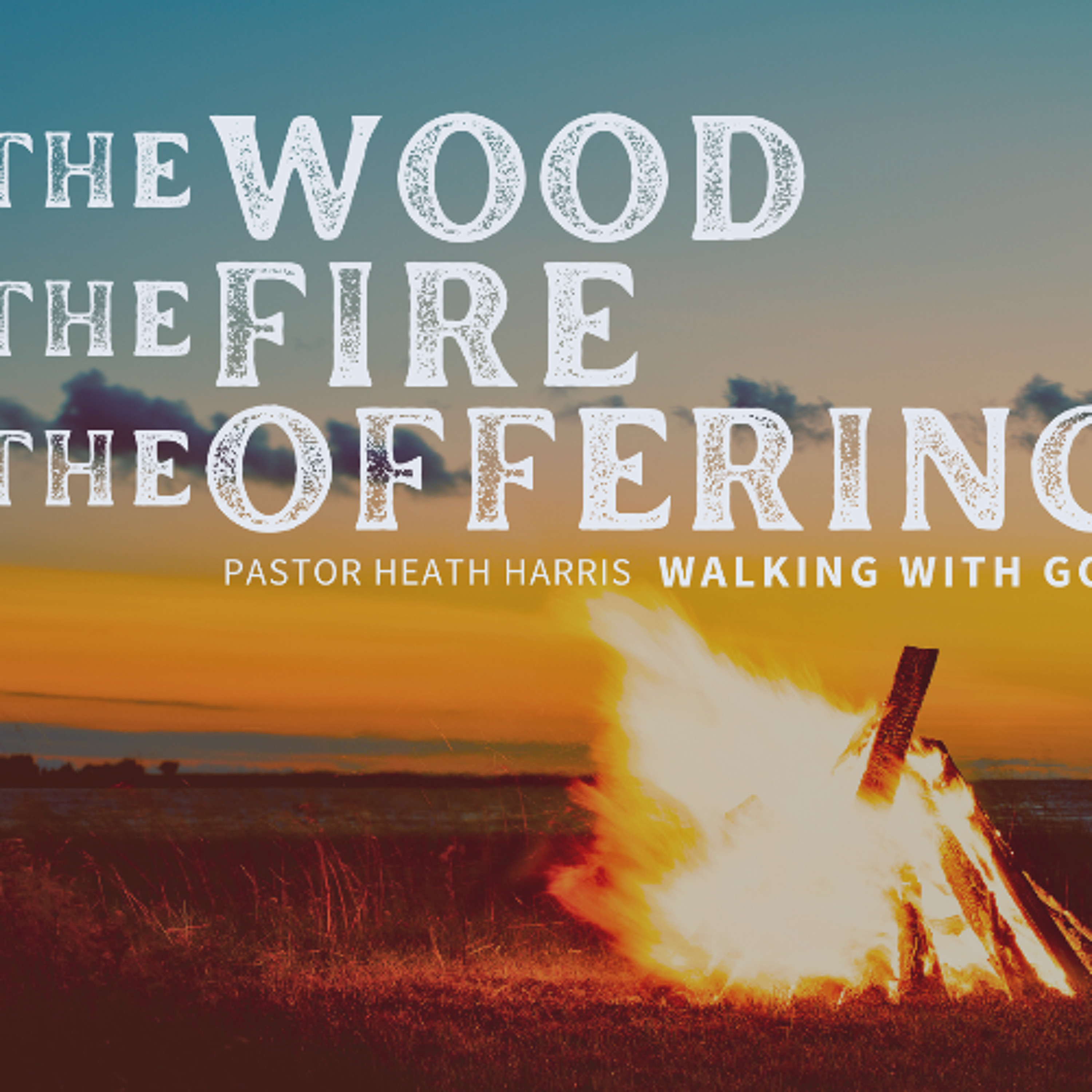 Heath Harris Sermon Podcast