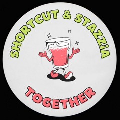 Stazzia & Shortcut - Together