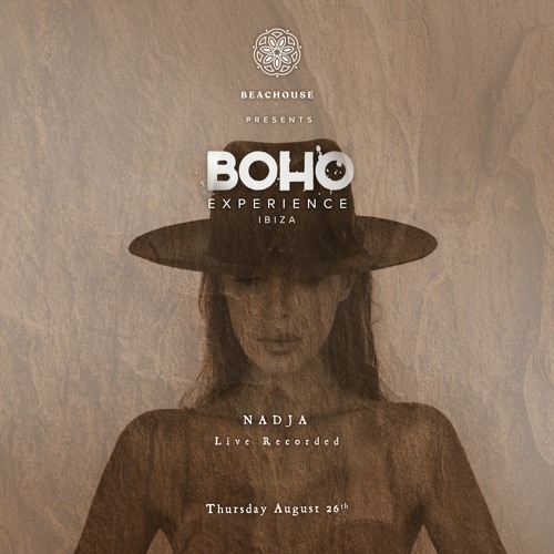 Nadja Live at BOHO Experience Ibiza at Beachouse - 26.08.21