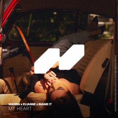 MANDA x Elianne - My Heart