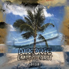 Airforce (Prod. $UPREME)