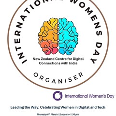 Celebrating Women In Digital And Tech  New Zealand - India Connections