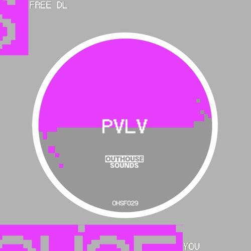 PVLV - YOU [OHSF029] (FREE DOWNLOAD)