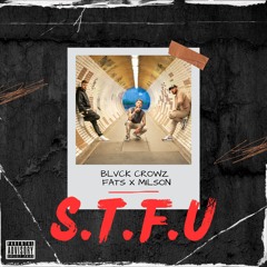 S.T.F.U.