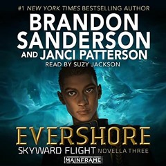 FREE Audiobook 🎧 : Evershore, By Brandon Sanderson
