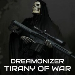 Tirany of War (free download)