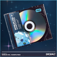 Exobolt Worlds Vol. 3 Sample Pack [FREE DOWNLOAD]