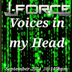 J-Force _ Voices-In-My-Head_@145bpm _202409