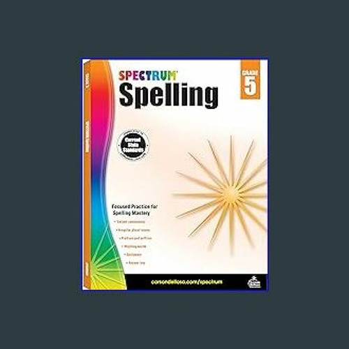 Stream {pdf} 📖 Spelling Workbook Grade 5, Ages 10 to 11, 5th Grade