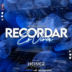 RECORDAR ES VIVIR (BY HEINER BASTIDAS)