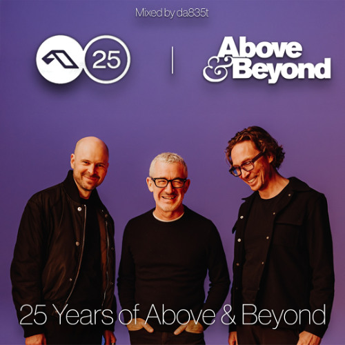 25 Years of Above & Beyond: Trance Classics from 2000 to 2025 (High BPM/Trance 2.0/Melodic Trance)