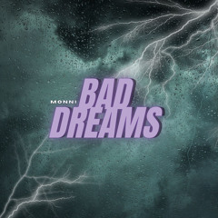 Bad Dreams