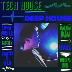 Tech/Deep House Mix!