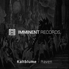 IMMT002 - Kaltblume - Raven [PREVIEW]