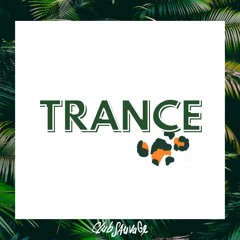 Trance