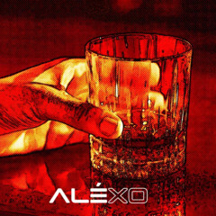 Drink with the Devil (Aléxo - Bootleg Remix)
