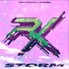 Rhythmics & Xtasea - Storm