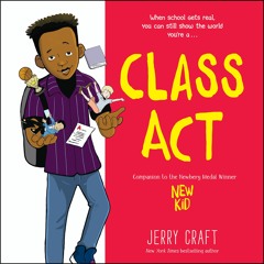 CLASS ACT by Jerry Craft