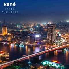 René - CAIRO #006  [5/11/2020]