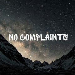 Mike Floss - No Complaints
