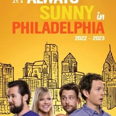 Download pdf It's Always Sunny in Philadelphia 2022 Calendar: Movie Film Mini Planner Jan 2022 to De