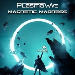 Plasma Wave - Magnetic Madness (PAO1DW369Parabola Music)