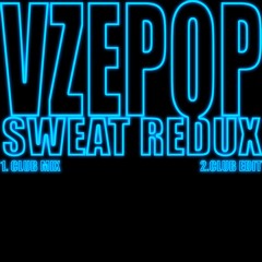 Sweat Redux Club Edit