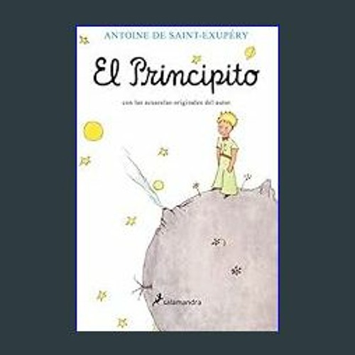 EL PRINCIPITO (Spanish Edition)