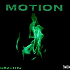 MOTION