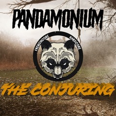 THE CONJURING - PANDAMONIUM