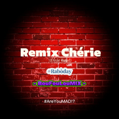 Remix Cherie