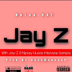 BeLee-DAT - JAY- Z (Features. JAY-Z & Nipsey Hussle Speech)
