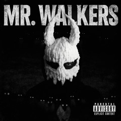 MR. WALKERS ( Prod. Yung Ripper )