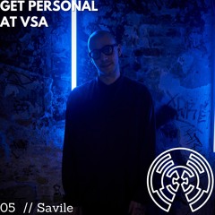 Get Personal at Ved Siden Af 05 // Savile