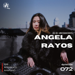 LMHY Radio #072 | Angela Rayos (R&B, Afrobeats, Amapiano)