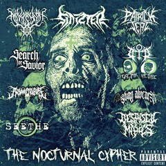 The Nocturnal Cypher Ft. Sinizter