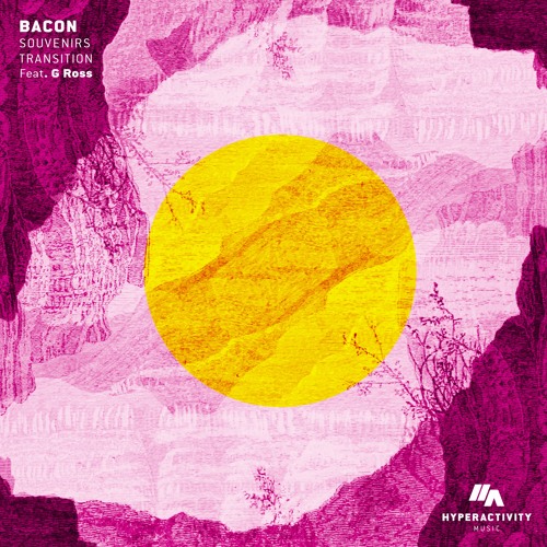 Bacon & G Ross - Transition