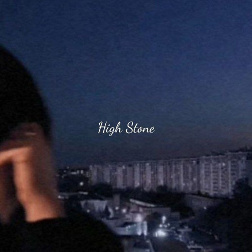 Stream idc that shit by High Stone | Listen online for free on SoundCloud