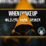 LUCAS & STEVE X SKINNY DAYS - WHEN I WAKE UP_OLIV3R MAC REMIX ( Slap House )