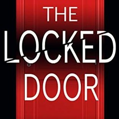 (Download PDF) The Locked Door - Freida McFadden