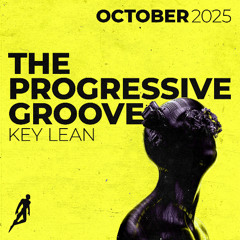 The October'25 Progressive Groove