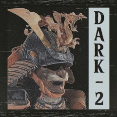 DARK 2 w/umbr3llx