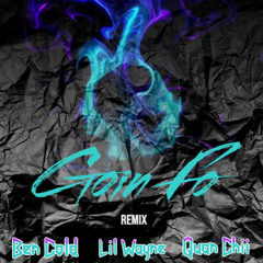 Goin' Fo' Remix (feat. Quan Chii & Lil Wayne)