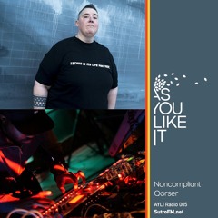 AYLI Radio 005: Noncompliant & Qorser