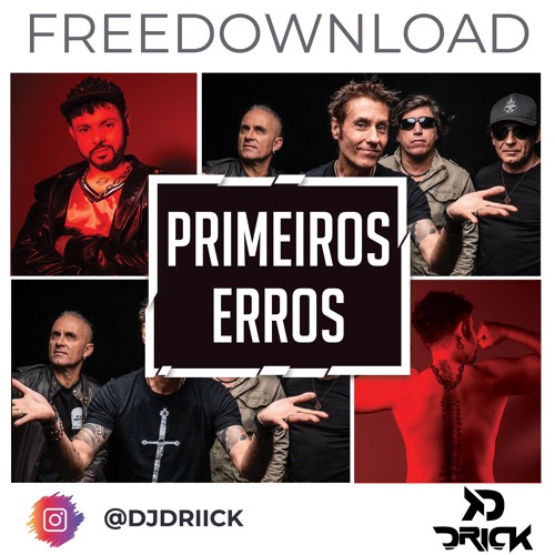 Capital Inicial - Pr!me!r0s Err0s (Drick Remix) - Free (Vocal Normal na Track)